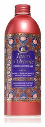 Tesori d'Oriente Persian Dream Κρέμώδες Αφρόλουτρο 500ml - Tesori dOriente